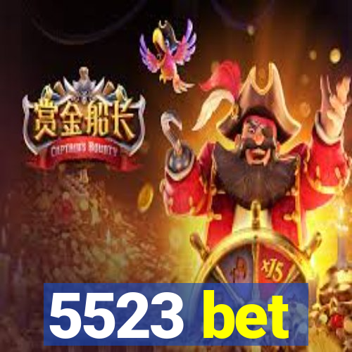 5523 bet